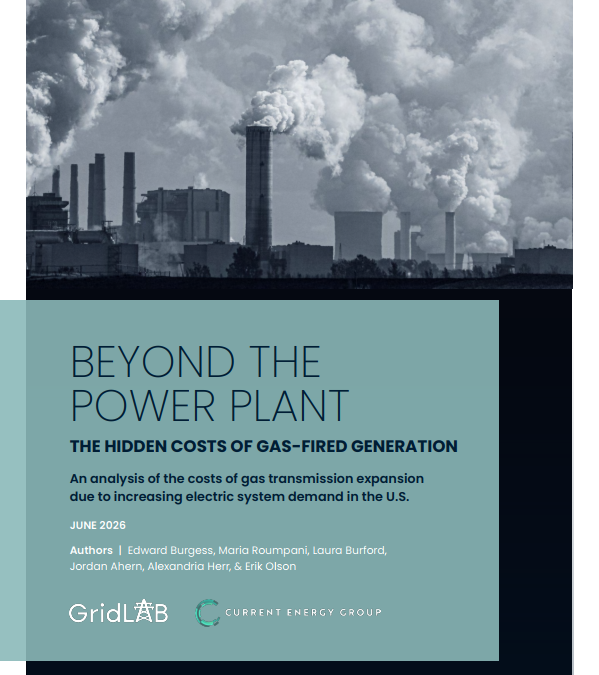 Beyond the Power Plant: The Hidden Costs of Gas-Fired Generation